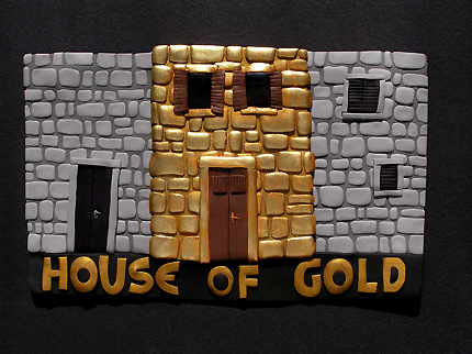 House of Gold